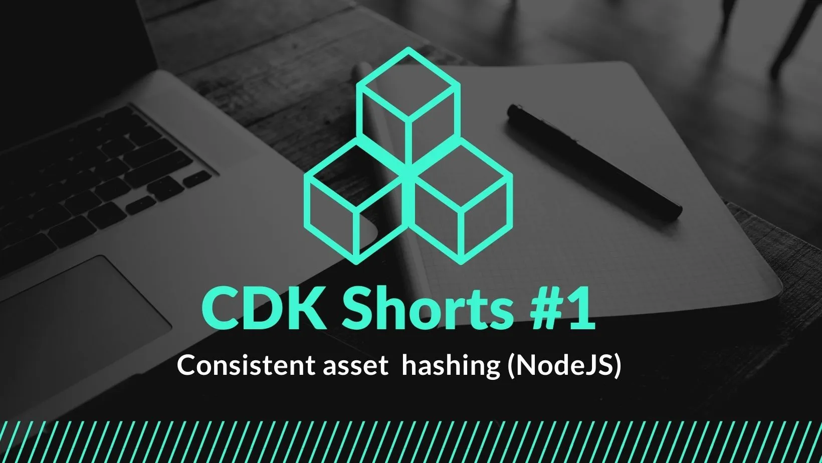 CDK Shorts #1 – Consistent asset hashing (NodeJS)